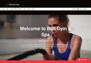 Bolt Gym and Spa - Looking for an experience that engages every part of your mind and body? It all happens here. Drop in for a quick training session or join us as a member. We offer a selection of affordable options for you to come in and enjoy our clean, fully-equipped Gym