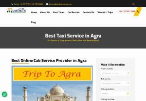 Taxi Service Provider in Agra - Agra Taxi is the Best Taxi services and Car rental service provider in Agra, You can Book full day Taxi or Car on rent in Agra is also available. You can hire a taxi at low cost. 24/7 Services available for all types taxi AC & Non AC. Call Now at +917071717888 for instant taxi booking.