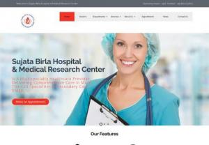 Sujata Birla Hospital - Sujata Birla Hospital & Medical Research Centre, Nashik Road is a Health Care Unit of 