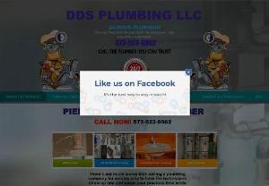 DDS Plumbing LLC - We are insured and licensed in Missouri as Master Plumbers. We have been doing plumbing for over 25 years. We also do remodeling, which we have over 15 years of experience. We specialize in all aspects of plumbing. DDS services Piedmont, poplar bluff, Greenville, Silva, Clubb, Dexter, Ellsinore, Ellington, Williamsville, Annapolis, Van Buren, Lesterville, and more. Just give use a call today.