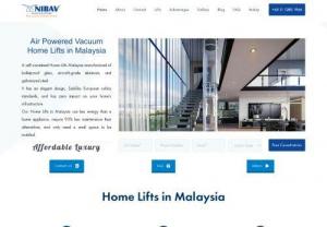 Best Home Lifts Malaysia | Air Vacuum Home Lift - Nibav Home Lifts will have the only elevator technology in the world that does not require any battery backup or temporary power supply in the event of power failure. All safety features which include Telephone, Light, Fan, Child Switch, Emergency Descend & Alarm are standard in Nibav Home Lifts Malaysia. Call @ +601112801966