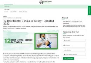 Dental Clinic in Turkey - Looking for the best Dental Clinics in Turkey? Obtain an Expert Second Opinion and Customized treatments from the Best Dental Clinics in Turkey