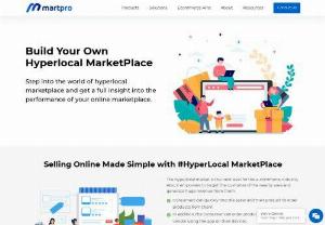 Hyperlocal MarketPlace Platform - Hyperlocal MarketPlace Platform
Build Your Own Hyperlocal MarketPlace
Step into the world of hyperlocal marketplace and get a full insight into the performance of your online marketplace.
Selling Online Made Simple with #HyperLocal MarketPlace
The hyperlocal market is the next level for the e-commerce industry. Also, it empowers to target the customer of the nearby area and generate huge revenue from them.
�	Consumers can quickly find the seller and their product to order products from...