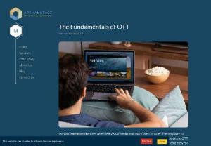 The Fundamentals Of OTT Mobile App Development | AppManufact - OTT stands for 