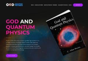 God And Quantum Physics - Physicist Allan Boyles wrote the God and Quantum Physics book after a long time of research and experience. The Law of quantum physics is easy to understand. Buy the best book on quantum physics online!