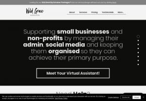 Wild Grace Associates - Supporting small businesses and non-profits virtually by managing their admin, social media and keeping them organised so they can achieve their primary purpose.