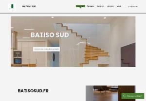 south batiso - BATISO SUD your specialist in interior insulation and Placoplatre, a team of experienced professionals for the construction of your partitions and the insulation of your property according to the latest standards in force RE 2020 for new constructions and RTEX for renovation sites