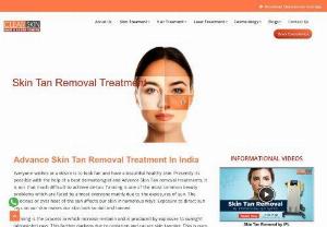 Advance Skin Tan Removal Treatment || Best Skin Care Treatment in Kurnool - Clear Skin and Hair Laser Center is a qualified dermatologist and the best skin and hair care specialist clinic in Kurnool. Diagnosing and treat all kinds of diseases related to skin, hair. Book an appointment today