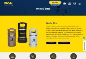 Waste Bins Manufacturers - IDEAL is one of the best companies in manufacturing waste bins in India. We design and produce high quality waste bins using FDA approved 100% virgin materials. The garbage bins are manufactured in various storing capacities 65, 90 and 140 ltr.