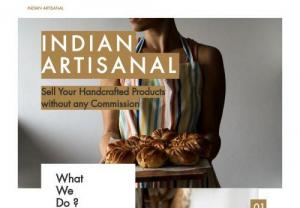 Indian Artisanal - Sell Handmade products Online homemade products online, sell online homemade products,sell homemade products india