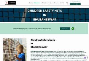 Childrern Safety Nets In Bhubaneswar - Children or kids safety nets in Bhubaneswar are helps to protect your child from falling out from window, balcony, terrace or staircase. This is much more than what is needed to keep a child or even grownup from falling. The net will not continue to tear. Also there are no sharp edges that could harm your child. It is safe, reliable and well designed.
The system of consists of anchor strips and highly resistant and durable nylon,high quality materials and anchoring system make it possible...