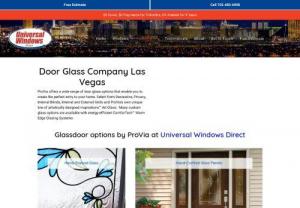 Door Glass Company Las Vegas, NV | Replacement, Installation - Universal Windows is Door Glass Replacement & Installation Company Las Vegas, Nevada. Many custom glass options are available with energy-efficient ComforTech� Warm Edge Glazing Systems.