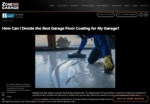 How Can I Decide the Best Garage Floor Coating for My Garage? - There are various garage floor coatings available in the market at a reasonable price. But when it comes to your floor, choose Polyaspartic coating.