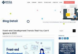 Front-end Development Trends 2022 - Let's look at some of the top front-end development trends that developers and businesses need to follow in 2022.