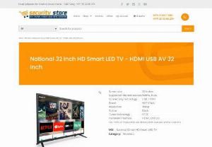 National 32 inch HD Smart LED TV - If you looking to buy HD Smart LED TV in Dubai, Securitystore is a right place for you. It is a online shopping store where you can easily buy 32 inch to 85 inch National HD Smart LED TV at affordable prices.