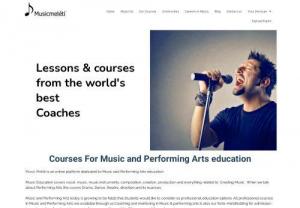 Music certificate programs online - Music Meleti is an online platform dedicated to Music and Performing Arts education.
