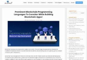 Most Prominent Blockchain Programming Languages! - Compare the functionalities offered by the top Blockchain Programming Languages to choose the right language stack for your Blockchain development project