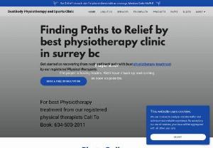 Best physiotherapy clinic in Surrey - The best body is a Registered Physiotherapy and Sports Clinic in Surrey, British Columbia, Canada. It is a high-rated Physiotherapy center for 
Lower back pain treatment, neck pain treatment, problems, etc. Our Sports Clinic has professional facilities and the skilled staff knows how to use it. 
They would catch our body problems, whether it could be Lower back pain, Neck pain problems, or any delicate state. For more info, Contact us for an
appointment at +16045002011 today!.