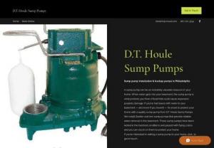 D.T.Houle Sump Pumps and Grinder Pumps - We install Replace sump pumps Sewage grinder pumps complete sump pump pit units