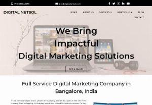 Digital Marketing Services Company India | Digital Netsol - Digital Netsol is a renowned digital marketing company in India offering complete digital marketing services including SEO, PPC, SMM, ORM & more. Call +918699642259.