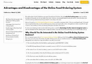 Pros & Cons of Online Food Ordering System - After Covid on-demand app development is booming. 60% of US consumers order food online or take it away once a week.