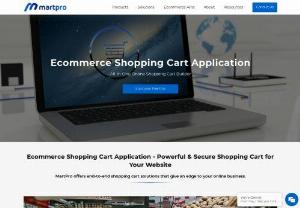 Ecommerce Shopping Cart Application - Ecommerce Shopping Cart Application
Want an online store with the Best Online Shopping Cart Software? MartPro offers some of the diverse online shopping carts features of any ecommerce application builder.

Powerful & Secure Shopping Cart for Your Website
What Is Ecommerce Shopping Cart Software?
A shopping cart software is a type of software that enables customers to shop on a website, creating a list of products they want to purchase by adding them to the virtual cart.