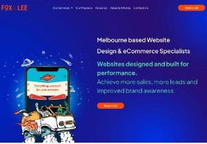 Web Design Melbourne | Custom Website Design & Development - Fox and Lee are an Award-Winning Melbourne based Digital Agency specialising in website design and development. We focus on adding value to your business, products and services by understanding your brand, and what you want to achieve. With these insights in mind, we then strategically craft the best digital solution for reaching your goals.