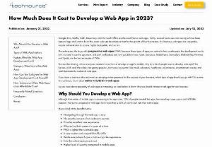 Cost to Develop a Web App in 2022 - Do you want your business to have the best online presence under budget? Go for web app development and know its benefits below. The progressive web app is the latest development trend! Do you still want to go with regular app development? Know the web app development cost & benefits of having such an app for your business idea. Get detailed information about the web app development cost, best app development frameworks, benefits of choosing a web app for digitizing the business idea.