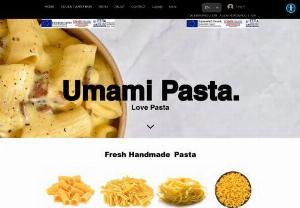 Umami Pasta Fresca - We make fresh pasta and cook to order