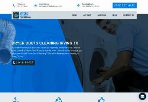 Irving Dryer Ducts Cleaning - 