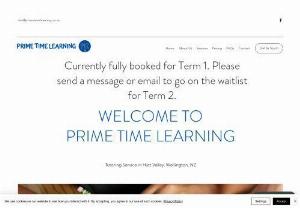 Prime Time Learning - A small tutoring company in the Hutt Valley which supports students with their learning. We tailor the learning to students' individual needs. Our focus areas are mathematics, reading, and writing. We cater to students who are between 5 and 15 years old.