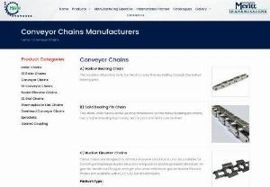 Conveyor Chains Manufacturer in India - Conveyor Chains manufactures by Meritt Transmission. Includes Hollow Bearing Chain, Solid Bearing Pin Chain, Bucket Elevator Chains, Silent Chain, Leaf Chains.