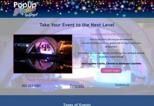 PopUp Parties by Angel - Customized party events in Wilmington, Delaware area. Tent with Bar and Serving area, seating & lighting for birthday parties, weddings, reunions, bridal showers, graduations and holidays.
