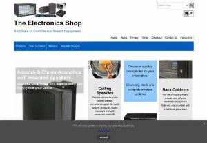 The Electronics Shop - Suppliers of commercial sound equipment to Schools, Colleges, Hotels, Restaurants, places of Worship and Communitiy Theatres.
Customers include small businesses, private individual's and people like you with the enthusiasm to have a go yourself.