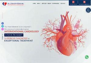 drsravancardiologist.com - Dr Sravan Cardiologist in Ameerpet, Hyderabad, Our prime focus is on maintaining the highest quality standards in international patient care and services regarding health care for international patients. Our patients' experiences stand testimony that we place quality health and care above everything else. For more details please visit Aster Prime Hospital