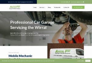 Auto Fix GB - If you're looking for a reliable Car Garage on the Wirral,  look no further than Autofix,  specialists in a wide range of garage services including tyres,  mot,  car repairs,  car servicing and engine diagnostics on the Wirral.