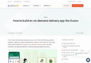 How to build an on-demand delivery app like Dunzo - The on-demand delivery business is now one of the most thriving markets globally, capable of generating billions of dollars. This is due to many app users, which makes developing an on-demand delivery app a crucial necessity. On-demand delivery market size is growing day-by-day.