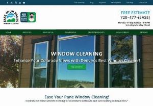 Window Cleaning Denver - Professional Window Cleaning Denver
Restore the shine and sparkle to your home's windows!

Mark window cleaning off your chore list when you leave it to the professionals at Ease Your Panes. Get the job done right with quality work and safety prioritized.