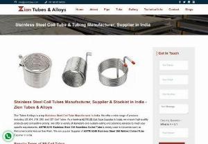 Buy Quality Stainless Steel Coil Tubes in India - Stainless Steel Coil Tube are finished to meet the standards of the client in terms of dimensions and wall thickness, as well as heat treatment for more demanding applications. Zion Tubes & Alloys leading Stainless Steel Coil Tube Manufacturer in India. Stainless Steel Coil Tube are made in accordance with current API, ASTM, and ASME standards. We can also provide big diameter Coil Tubes for unique purposes. Our products come in a variety of thicknesses, specifications, grades and dimensions.