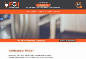 Refrigerator Repair - PCH Appliance Repair - If you think your refrigerator has problems, have it fixed immediately. PCH technicians are highly experienced with troubleshooting and repairing refrigerators of most types and models and a wide variety of brands. At PCH Appliance Repair, our technicians are here to help you with your refrigerator repair!