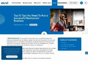 Top 10 Tips You Need To Run a Successful Restaurant Business - Are you starting a restaurant business? Here are top 10 tips from experts on how to run a successful restaurant business.