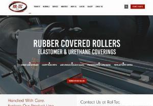 Rol-Tec, Inc - We have the most complete product line to manufacture every aspect of your custom molded rubber roller or molded part. Our company has invested in the support services to make us the most complete covering company in the world. We have the highest tech rubber covering and cast urethane molding facility supported with a full machine shop, dynamic roll balancing, metalized coating, laser engraving, and precision sleeves so there is no need for us to subcontract any aspect of your order.