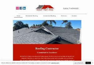 Roof Top Pro - Roof Top Pro is a Highly Responsive Roofing Contractor serving LA | OC Region. We specialize in Residential, Commercial Roof Repair and Maintenance Services. Contact us Today for Your Free Roof Inspection!