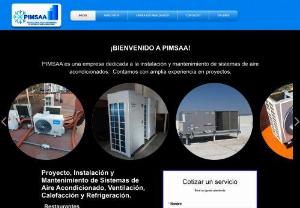 Pimsaa - Company dedicated to the project, installation and maintenance of ventilation, air conditioning, heating and cooling systems in residential, commercial and industrial areas