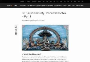 Sri Dakshinamurty Jnana Prabodhini - Part I - Indic academy initiative for publishing content on Shastraas, Indic Knowledge Systems & Indology and to showcase the activities of Indic Academy.