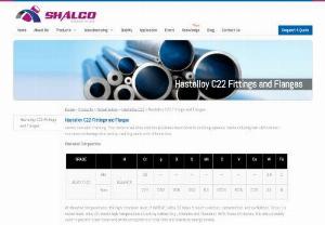Hastelloy C-22 Fittings and Flanges - Shalco Industries is a trusted steel manufacturer in Mumbai, India. Head over to get good quality hastelloy C-22 fittimgs and flanges now.