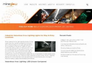 Explosion Proof Lights - We focus on hazardous area lighting for harsh work areas in Australia. Know more about safe explosion-proof LED lighting in hazardous areas, Australia.