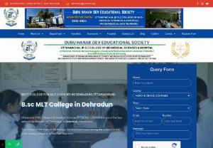 Top BSC MLT College in Dehradun, Uttarakhand - UCBMSH is the best Bsc MLT College in Dehradun, Uttarakhand. So get ready to learn the top mlt (Medical Lab Technology) courses in Uttarakhand. We offer the best Medical lab Technology programs in B. Sc Medical Lab Technology, M. Sc Medical Lab Technology, and Diploma in Medical Lab Technology (DMLT). BSc Medical Lab Technology is a three-year undergraduate degree program in which we study the diagnosis, treatment, and prevention of diseases using clinical laboratory tests.