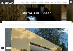 Mirror ACP Sheet for Dazzling and Elegant Appearance - Mirror ACP Sheet is an outstanding ACP solution made of three layers that, when combined with a covering of highly pressurized mirror-like paint (PE or PVDF), make a flat panel that represents both art and the traditional sentimental look.

We currently offer two finishes for the Mirror ACP sheet - golden and silver that will give the overall space a dazzling and sleek appearance. These exterior ACP sheets can be used for a variety of purposes, including building cladding, false ceilings...