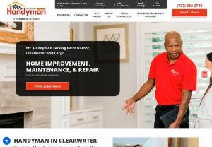 Mr. Handyman serving Palm Harbor, Clearwater and Largo - If you need Clearwater handyman service, or help in a nearby area, rely on Mr. Handyman serving Palm Harbor, Clearwater and Largo!

Call 727-888-2742!